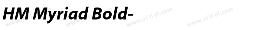 HM Myriad Bold字体转换